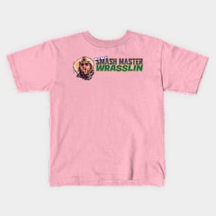 Uncle Masty's Smash Master Wrasslin Kids T-Shirt